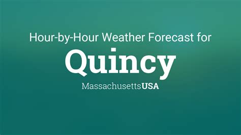 weather quincy hourly